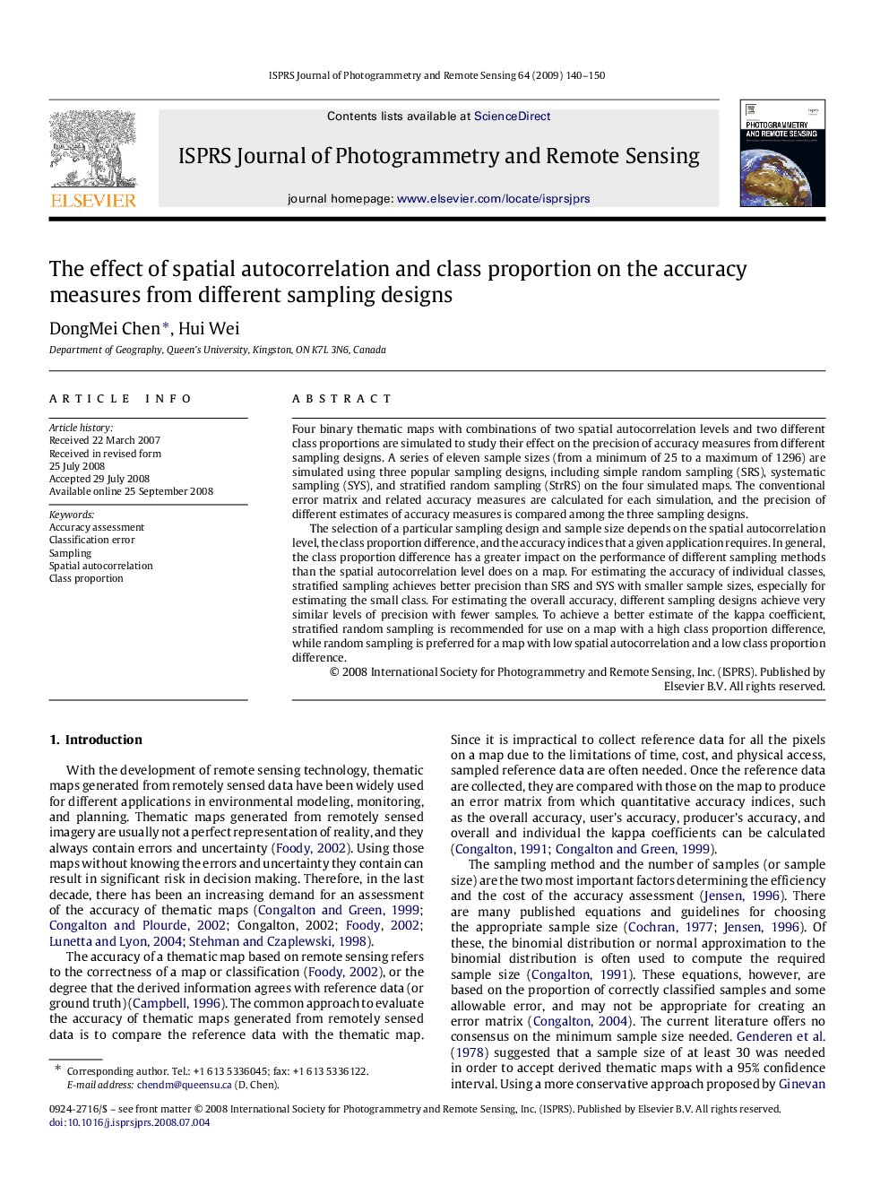 The effect of spatial autocorrelation and class proportion on the accuracy measures from different sampling designs