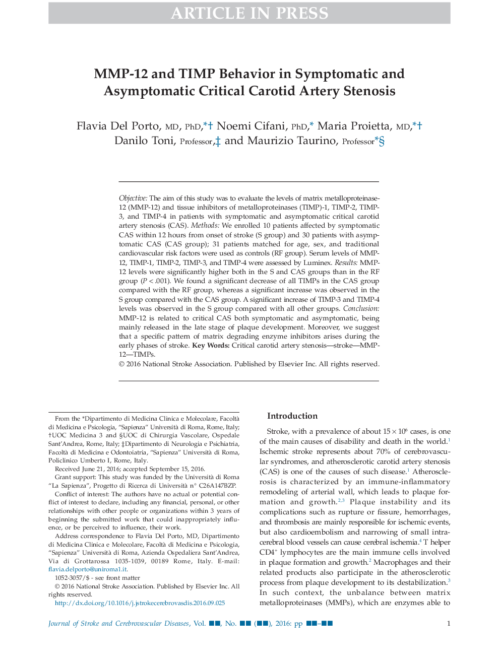 MMP-12 and TIMP Behavior in Symptomatic and Asymptomatic Critical Carotid Artery Stenosis