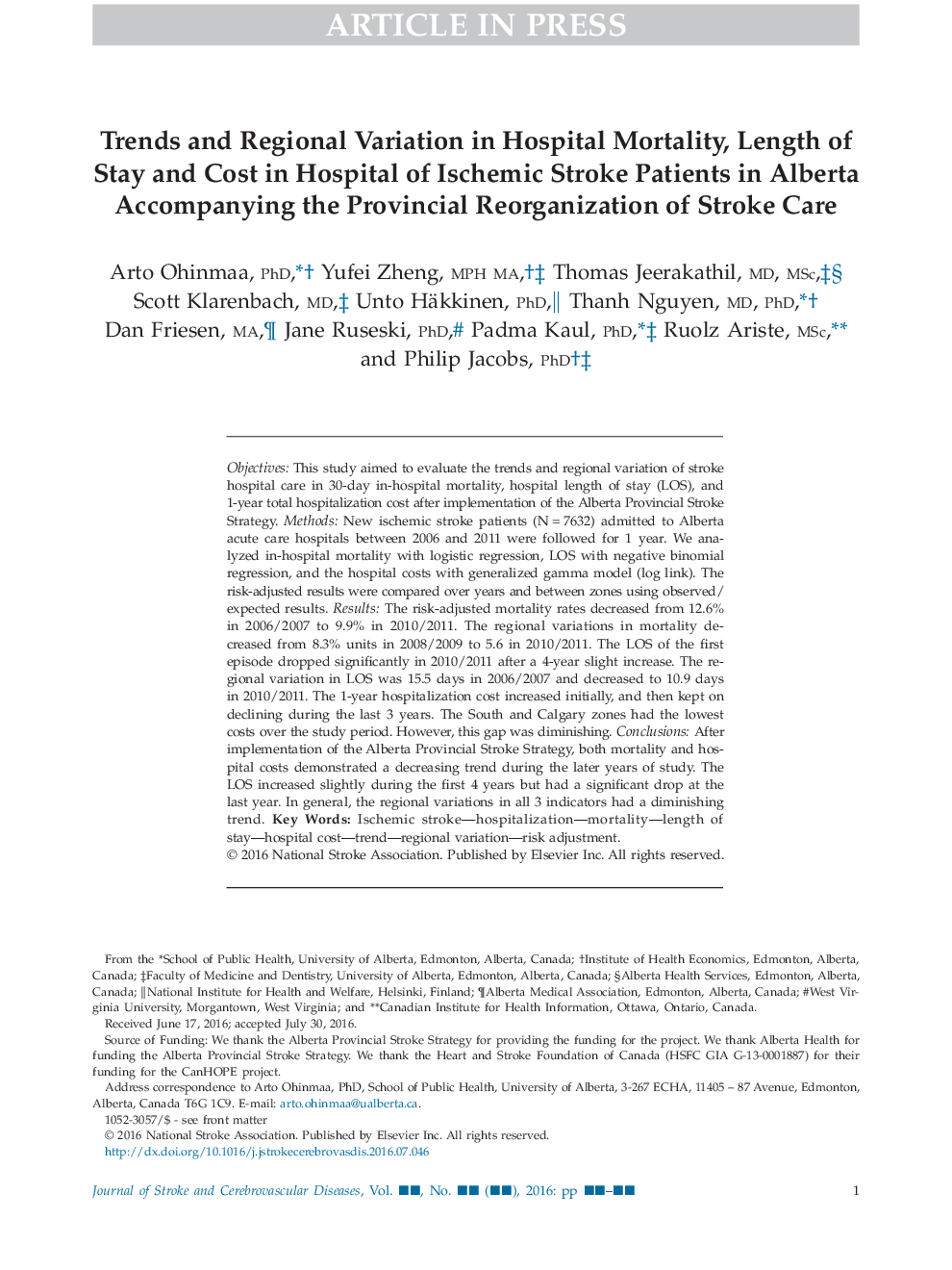 Trends and Regional Variation in Hospital Mortality, Length of Stay and Cost in Hospital of Ischemic Stroke Patients in Alberta Accompanying the Provincial Reorganization of Stroke Care