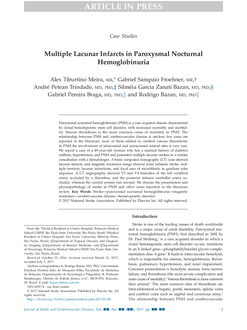 Multiple Lacunar Infarcts in Paroxysmal Nocturnal Hemoglobinuria