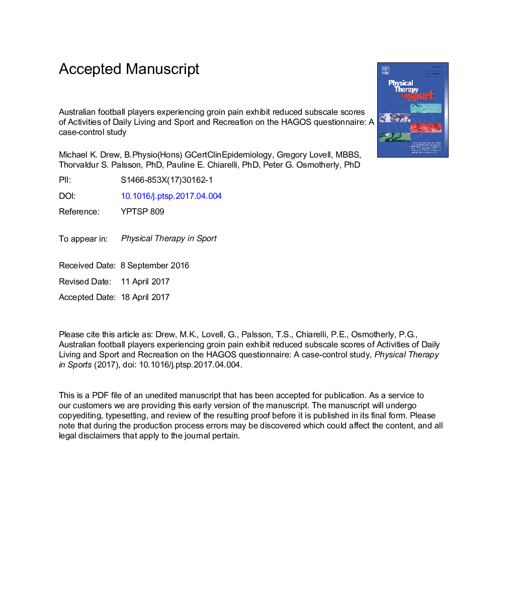 Australian football players experiencing groin pain exhibit reduced subscale scores of Activities of Daily Living and Sport and Recreation on the HAGOS questionnaire: A case-control study