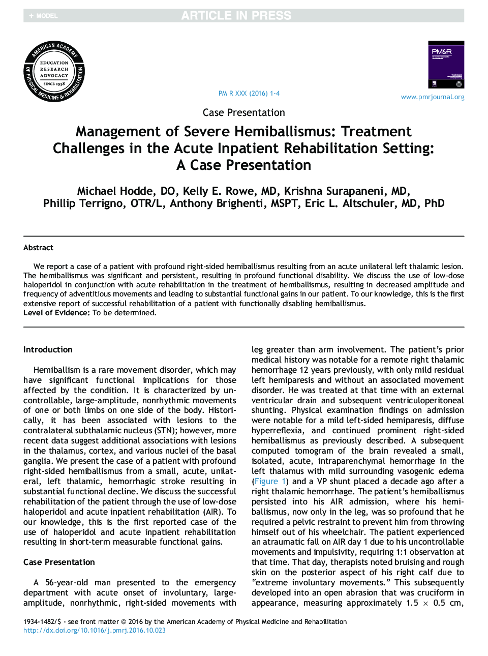 Management of Severe Hemiballismus: Treatment Challenges in the Acute Inpatient Rehabilitation Setting: A Case Presentation