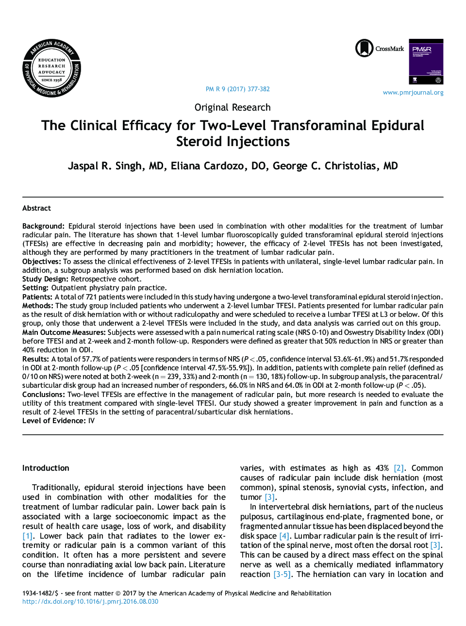 Original ResearchThe Clinical Efficacy for Two-Level Transforaminal Epidural Steroid Injections