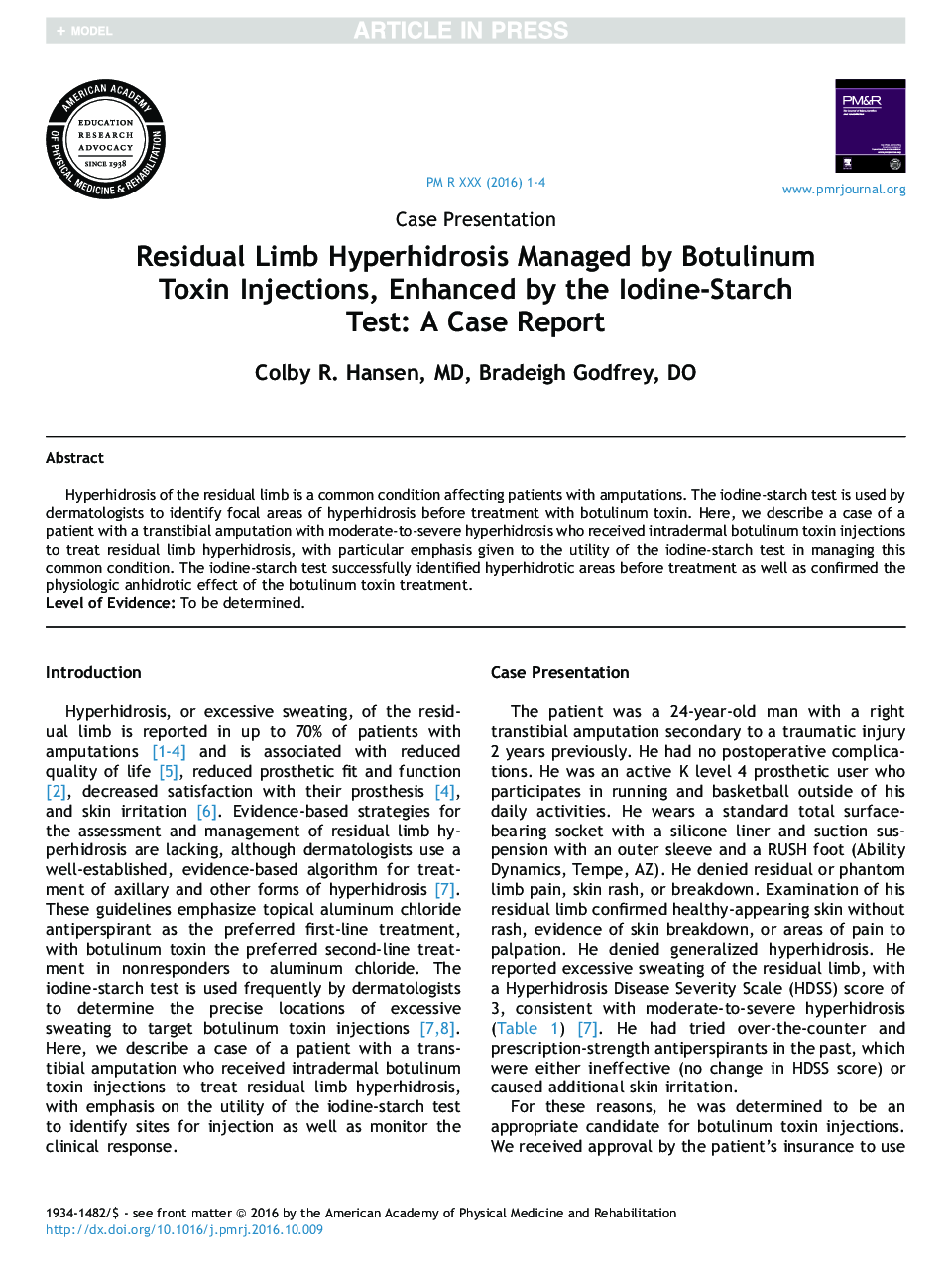 Residual Limb Hyperhidrosis Managed by Botulinum Toxin Injections, Enhanced by the Iodine-Starch Test: A Case Report