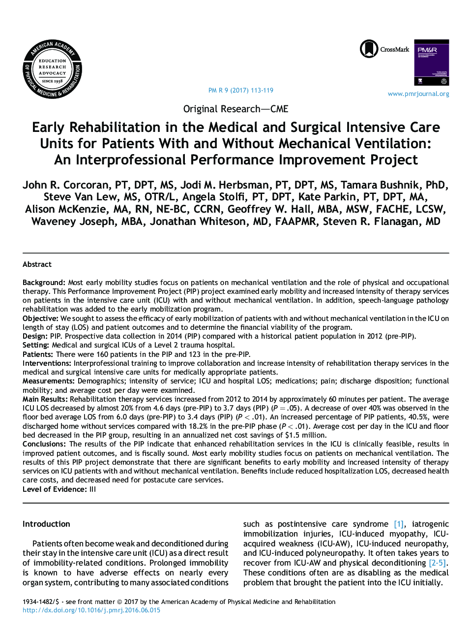 Original Research-CMEEarly Rehabilitation in the Medical and Surgical Intensive Care Units for Patients With and Without Mechanical Ventilation: An Interprofessional Performance Improvement Project