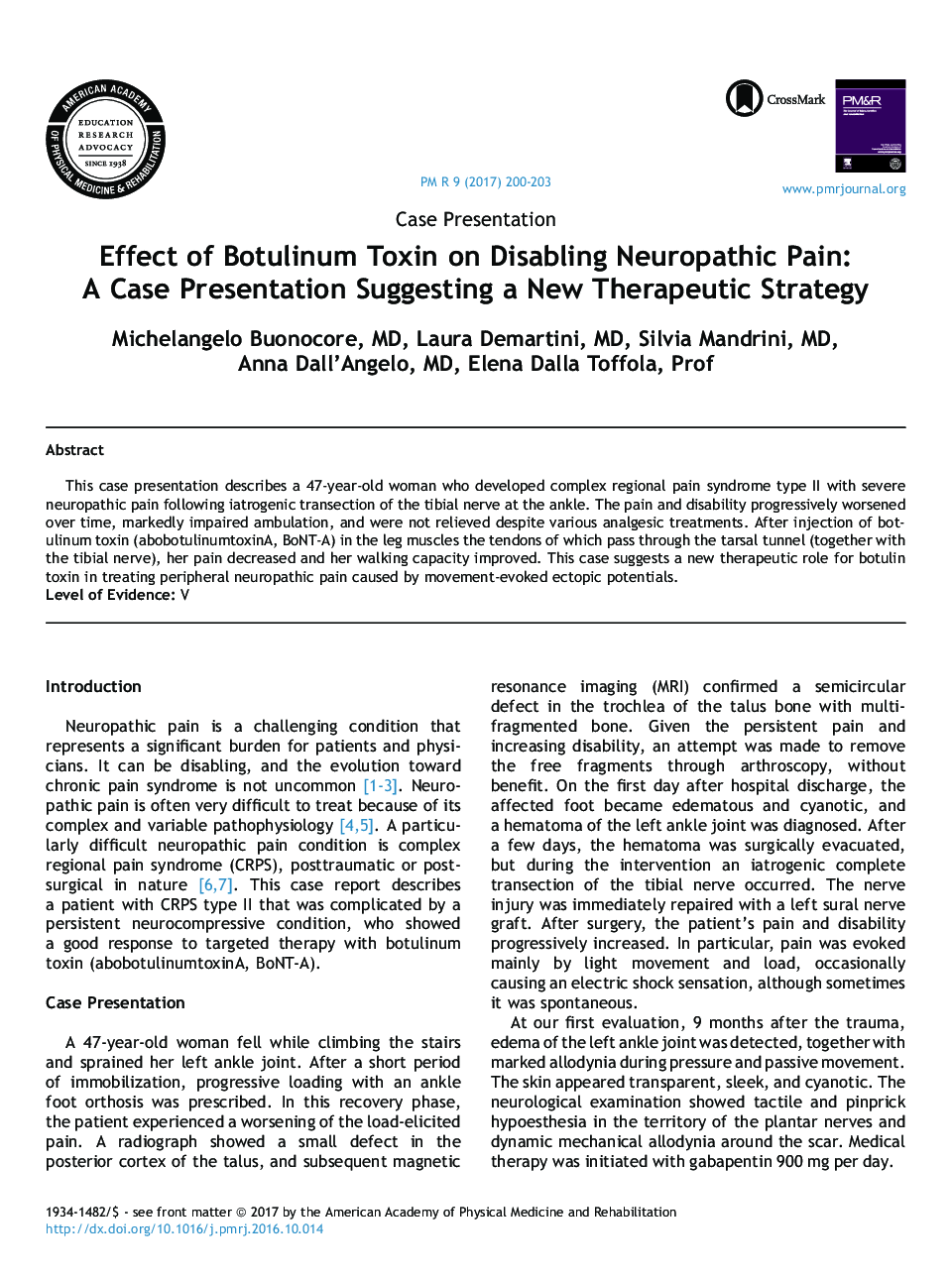 Case PresentationEffect of Botulinum Toxin on Disabling Neuropathic Pain: A Case Presentation Suggesting a New Therapeutic Strategy