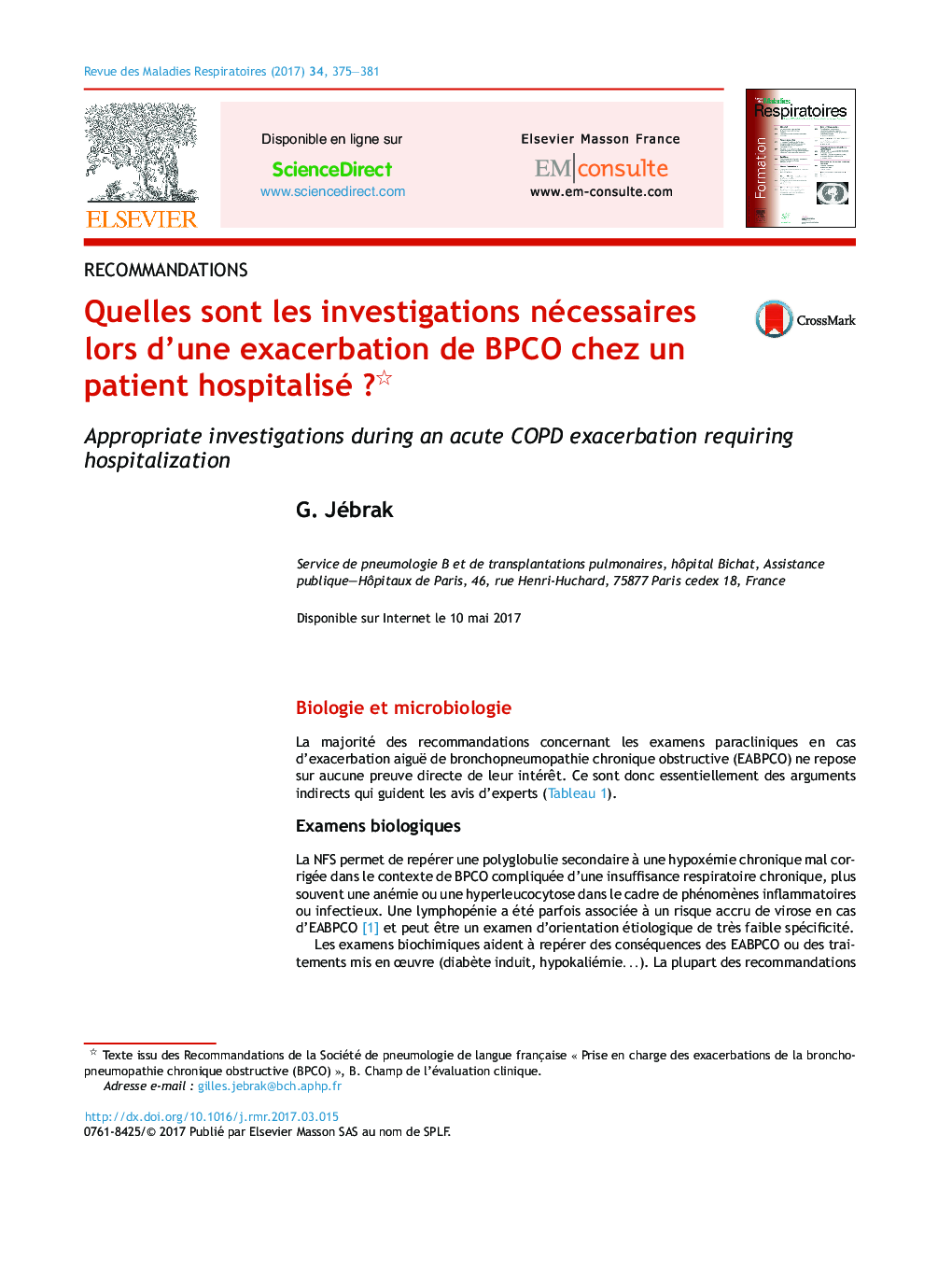 عکس صفحه اول مقاله: Quelles sont les investigations nécessaires lors d'une exacerbation de BPCO chez un patient hospitalisé ? Quelles sont les investigations nécessaires lors d'une exacerbation de BPCO chez un patient hospitalisé ?