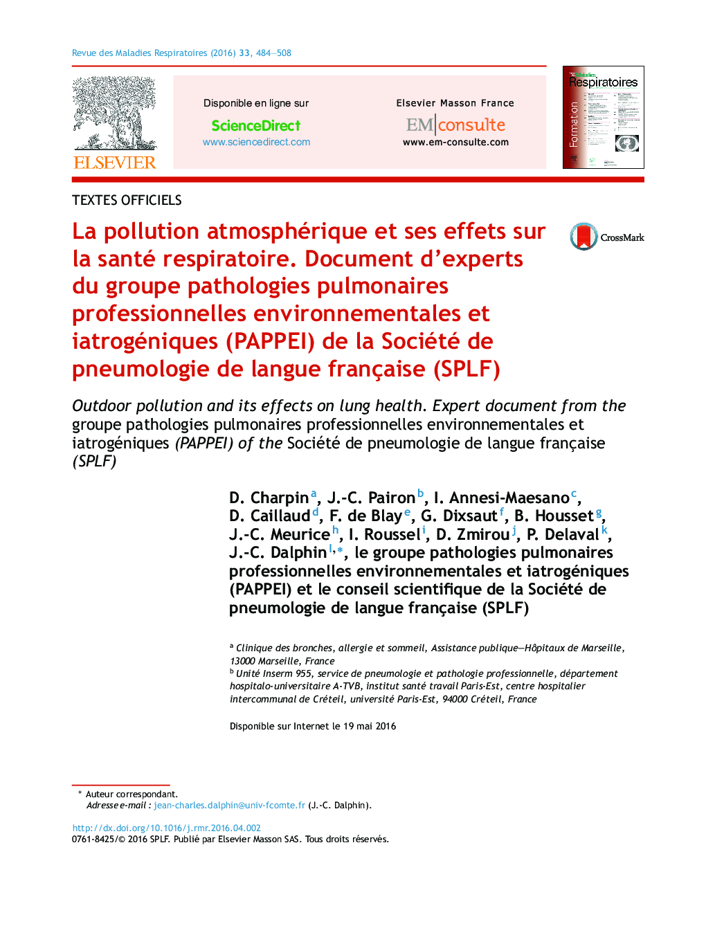 عکس صفحه اول مقاله: La pollution atmosphérique et ses effets sur la santé respiratoire. Document d'experts du groupe pathologies pulmonaires professionnelles environnementales et iatrogéniques (PAPPEI) de la Société de pneumologie de langue française (SPLF) La pollution atmosphérique et ses effets sur la santé respiratoire. Document d'experts du groupe pathologies pulmonaires professionnelles environnementales et iatrogéniques (PAPPEI) de la Société de pneumologie de langue française (SPLF)