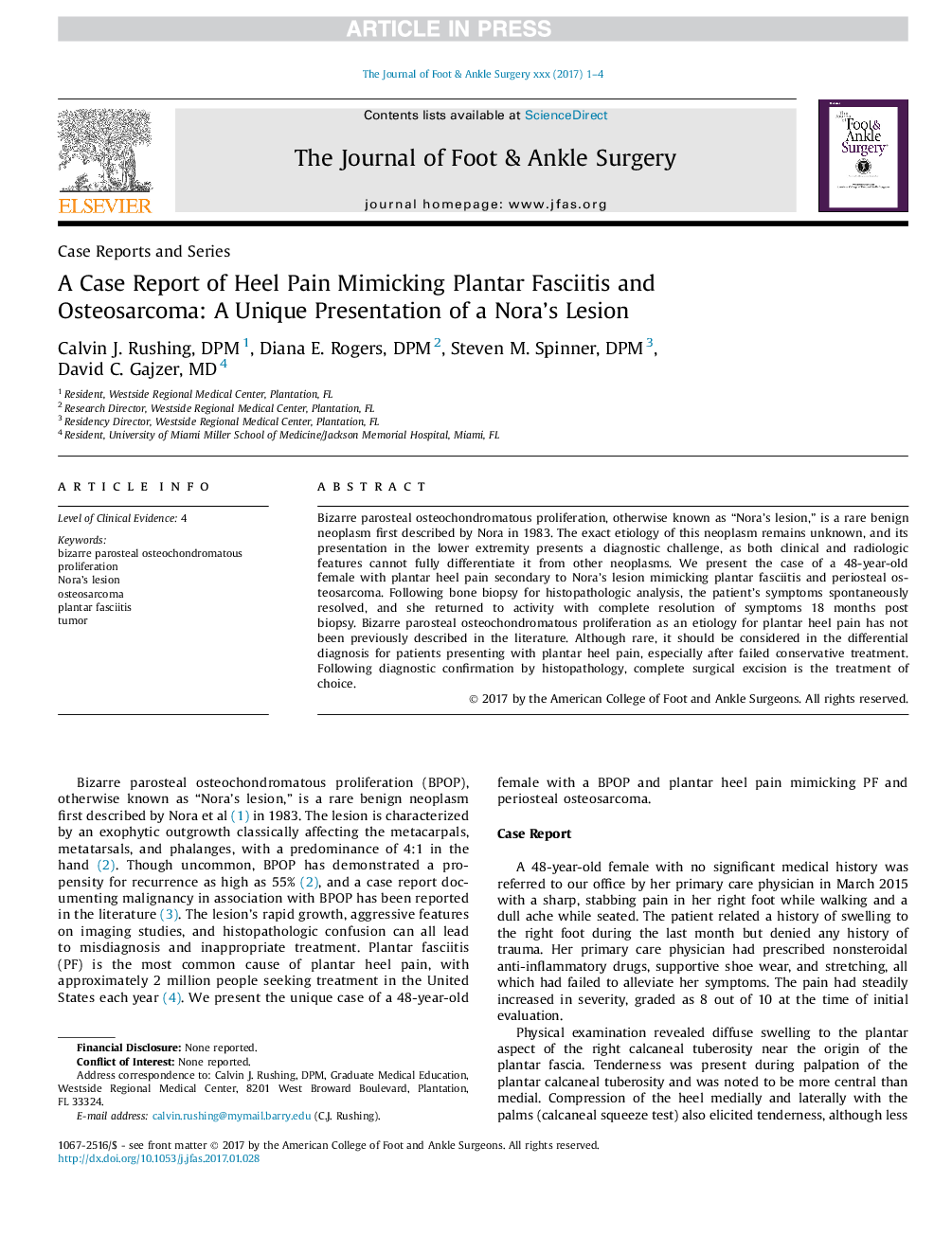 گزارش یک مورد شبیه سازی درد پاشنه فاسیسی فاستیکی و استئوسارکوم: یک نمایش منحصر به فرد از آسیب نورا 