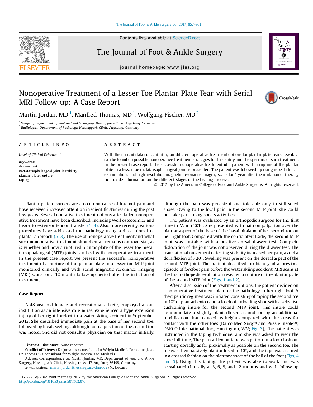 Case Reports and SeriesNonoperative Treatment of a Lesser Toe Plantar Plate Tear with Serial MRI Follow-up: A Case Report