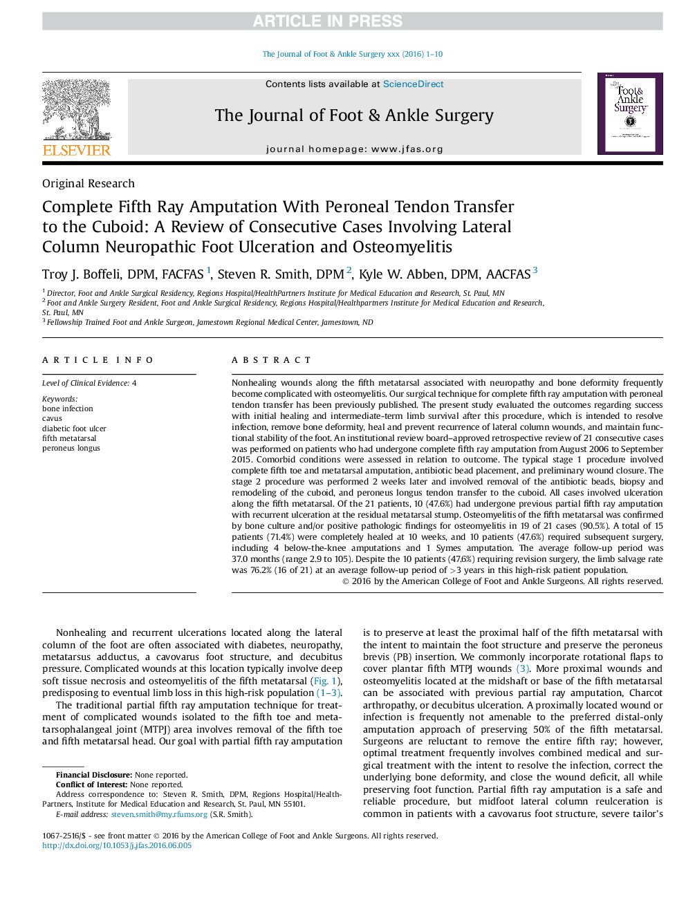 Complete Fifth Ray Amputation With Peroneal Tendon Transfer toÂ theÂ Cuboid: A Review of Consecutive Cases Involving Lateral ColumnÂ Neuropathic Foot Ulceration and Osteomyelitis