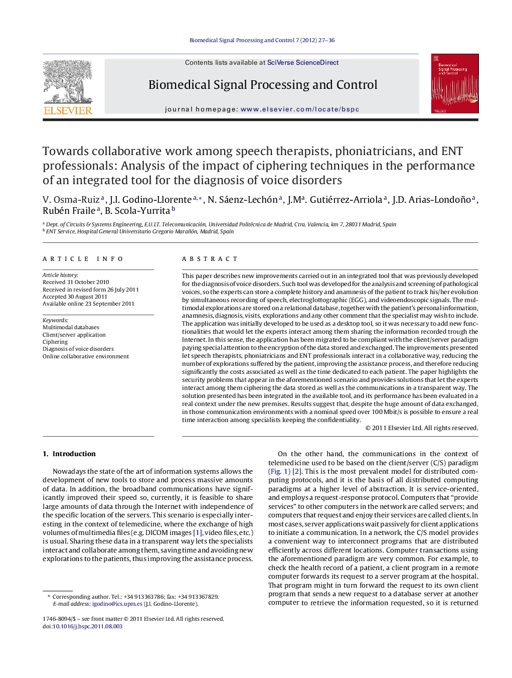 Towards collaborative work among speech therapists, phoniatricians, and ENT professionals: Analysis of the impact of ciphering techniques in the performance of an integrated tool for the diagnosis of voice disorders