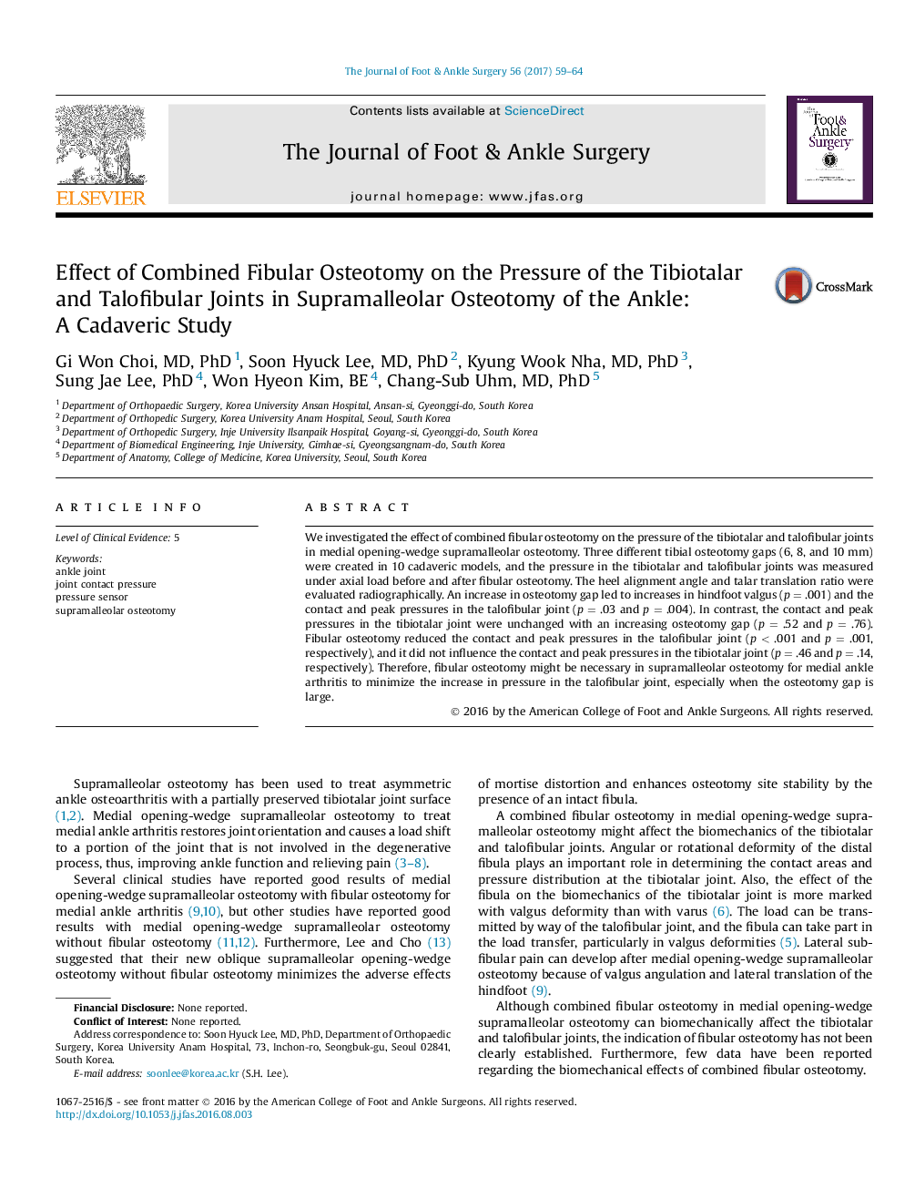 Effect of Combined Fibular Osteotomy on the Pressure of the Tibiotalar and Talofibular Joints in Supramalleolar Osteotomy of the Ankle: AÂ Cadaveric Study