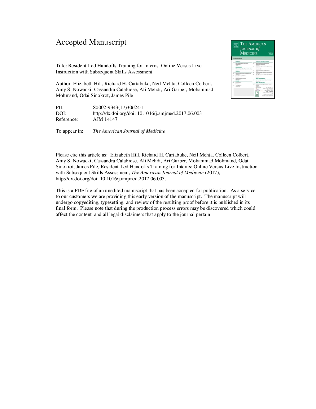 عکس صفحه اول مقاله: Resident-Led Handoffs Training for Interns: Online Versus Live Instruction with Subsequent Skills Assessment Resident-Led Handoffs Training for Interns: Online Versus Live Instruction with Subsequent Skills Assessment