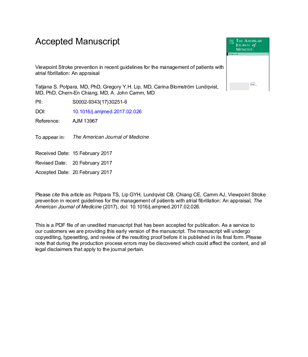 Viewpoint: Stroke Prevention in Recent Guidelines for the Management of Patients with Atrial Fibrillation: An Appraisal