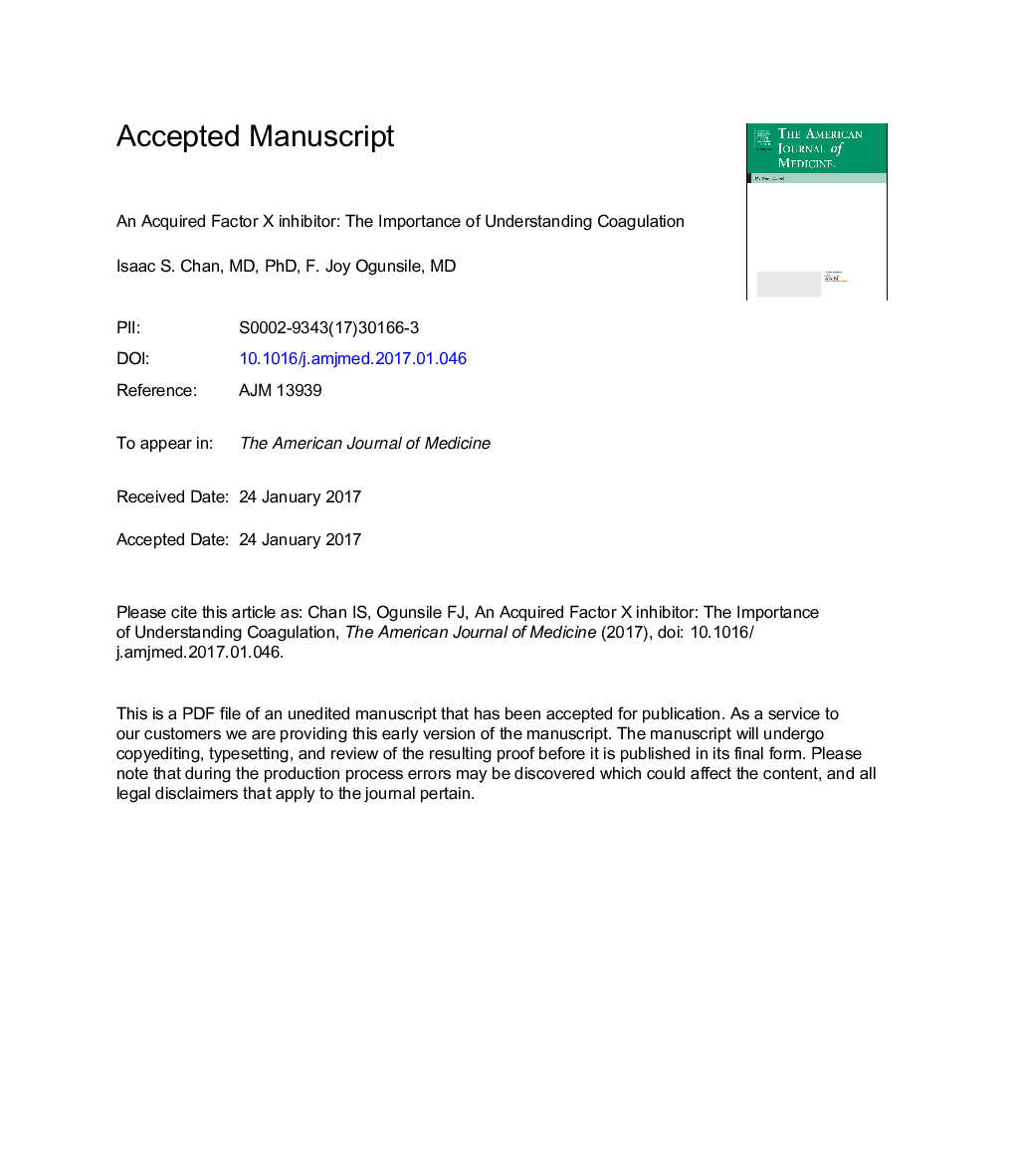 An Acquired Factor X Inhibitor: The Importance of Understanding Coagulation