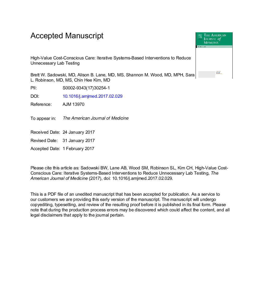 High-Value, Cost-Conscious Care: Iterative Systems-Based Interventions to Reduce Unnecessary Laboratory Testing