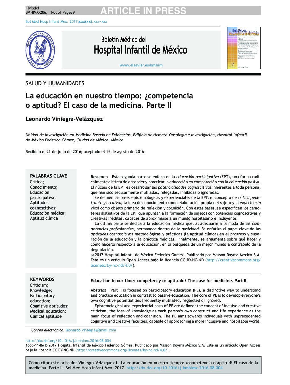 La educación en nuestro tiempo: Â¿competencia o aptitud? El caso de la medicina. Parte II