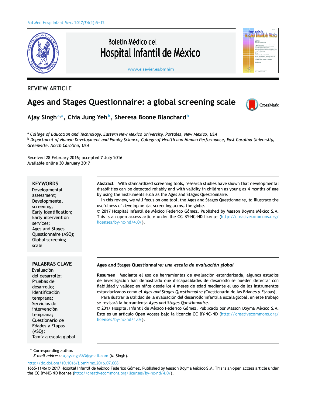 Review articleAges and Stages Questionnaire: a global screening scaleAges and Stages Questionnaire: una escala de evaluación global
