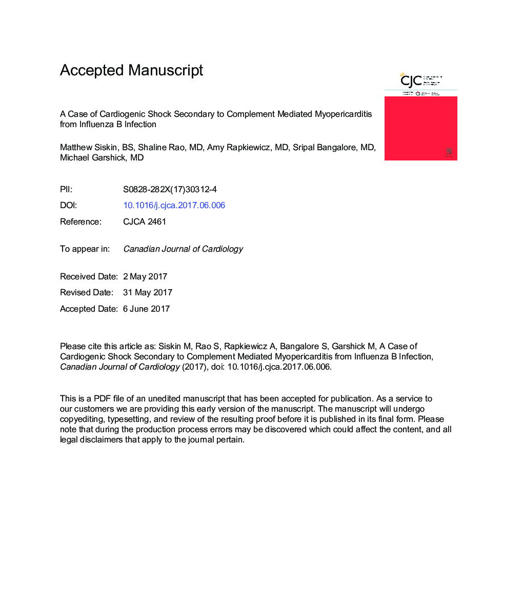 A Case of Cardiogenic Shock Secondary to Complement-Mediated Myopericarditis From InfluenzaÂ BÂ Infection