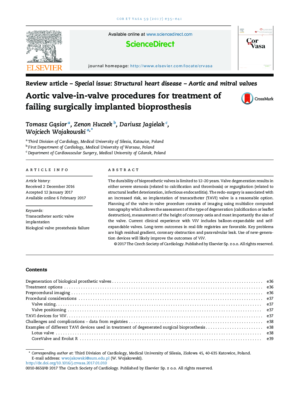 Aortic valve-in-valve procedures for treatment of failing surgically implanted bioprosthesis