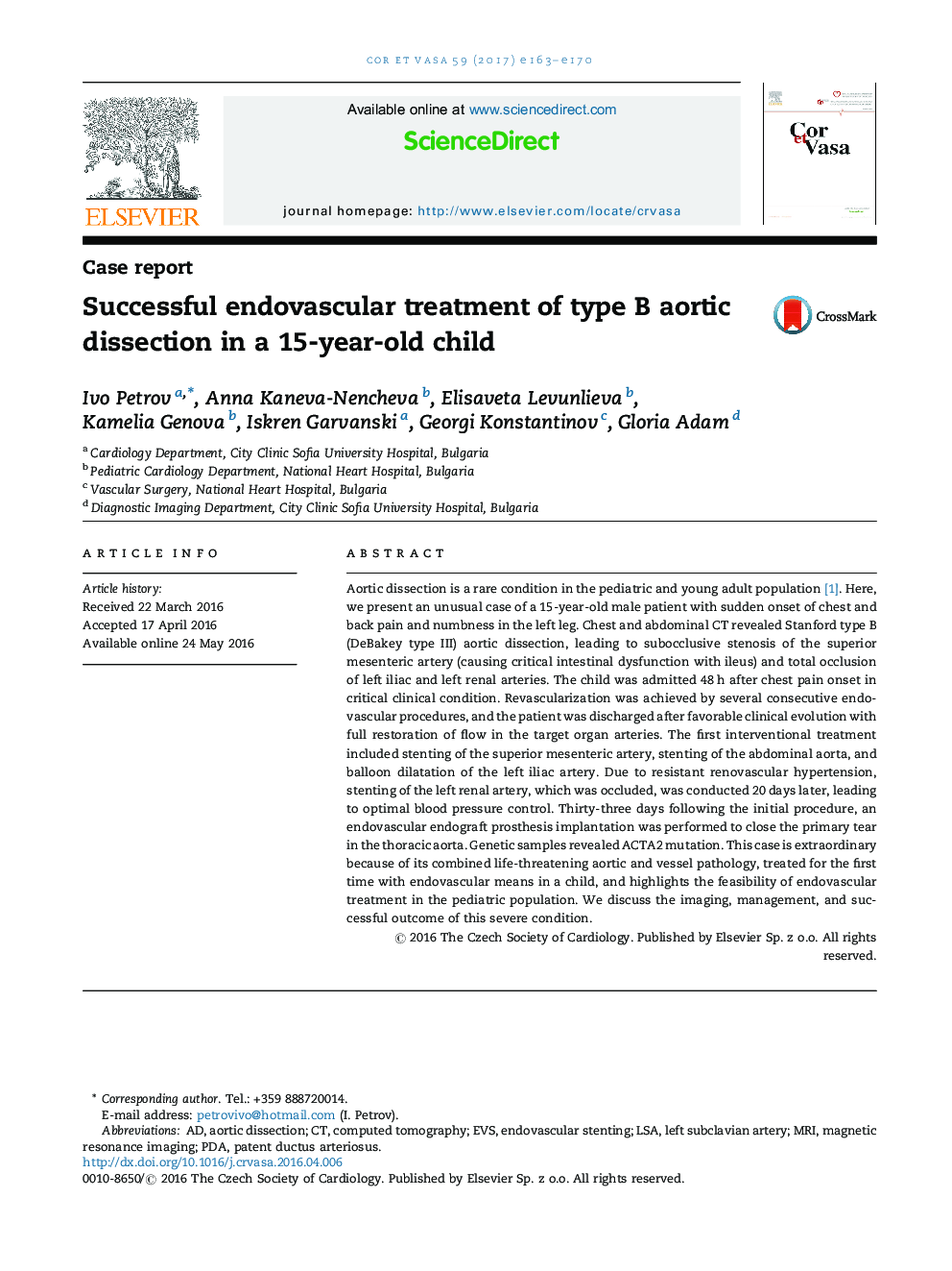 Case reportSuccessful endovascular treatment of type B aortic dissection in a 15-year-old child