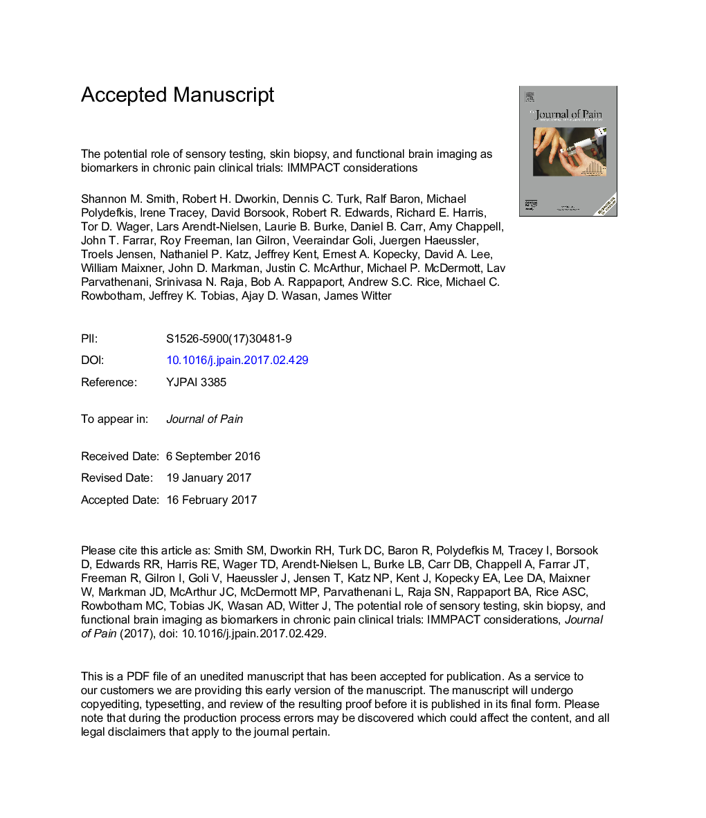 The Potential Role of Sensory Testing, Skin Biopsy, and Functional Brain Imaging as Biomarkers in Chronic Pain Clinical Trials: IMMPACT Considerations