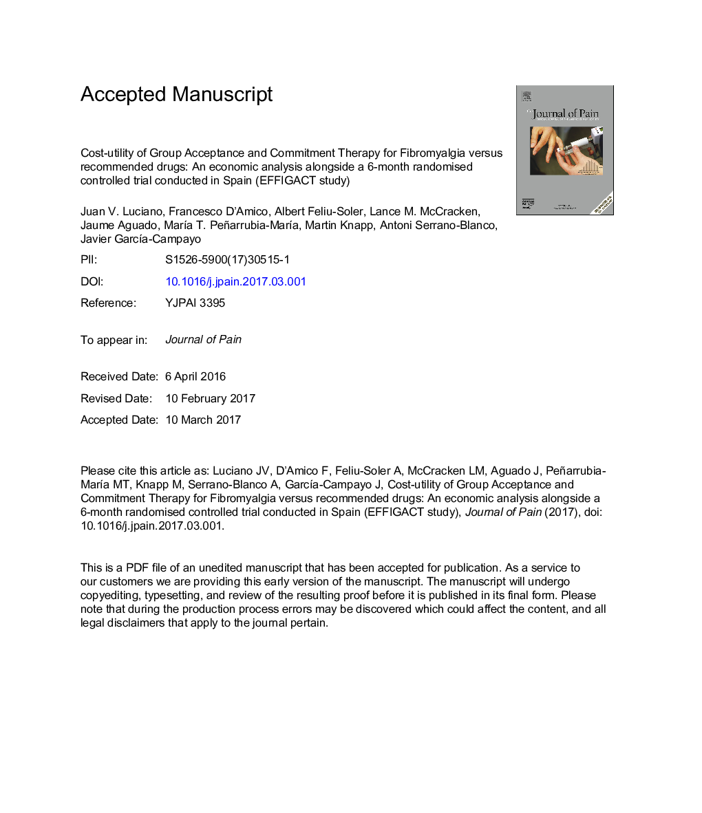 Cost-Utility of Group Acceptance and Commitment Therapy for Fibromyalgia Versus Recommended Drugs: An Economic Analysis Alongside a 6-Month Randomized Controlled Trial Conducted in Spain (EFFIGACT Study)