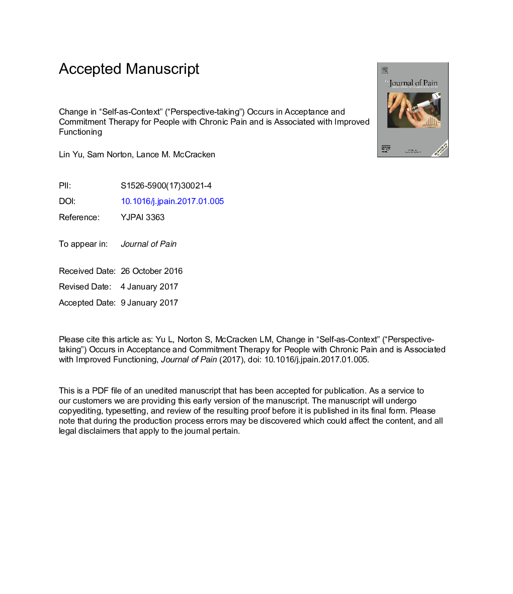 Change in “Self-as-Context” (“Perspective-Taking”) Occurs in Acceptance and Commitment Therapy for People With Chronic Pain and Is Associated With Improved Functioning