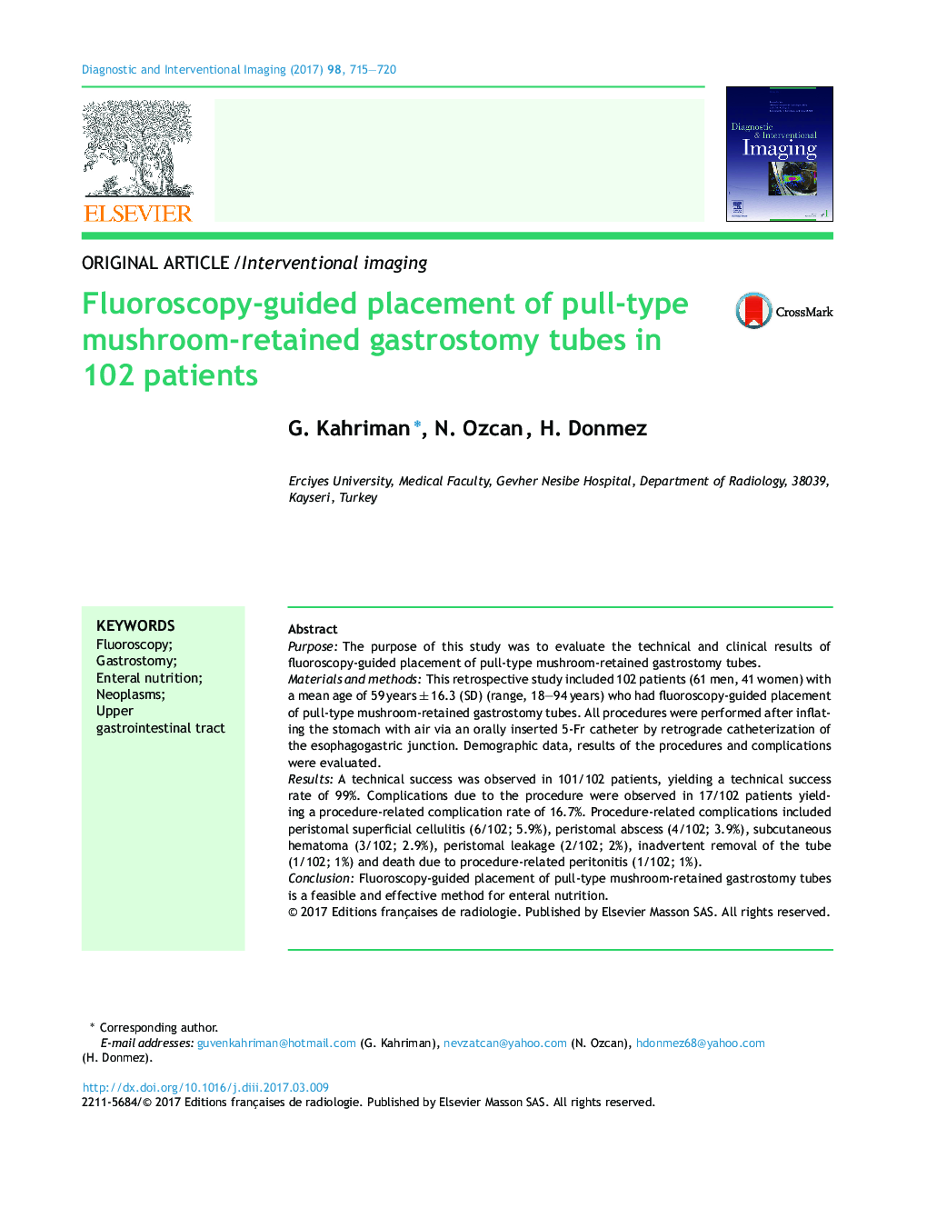 Original articleInterventional imagingFluoroscopy-guided placement of pull-type mushroom-retained gastrostomy tubes in 102 patients