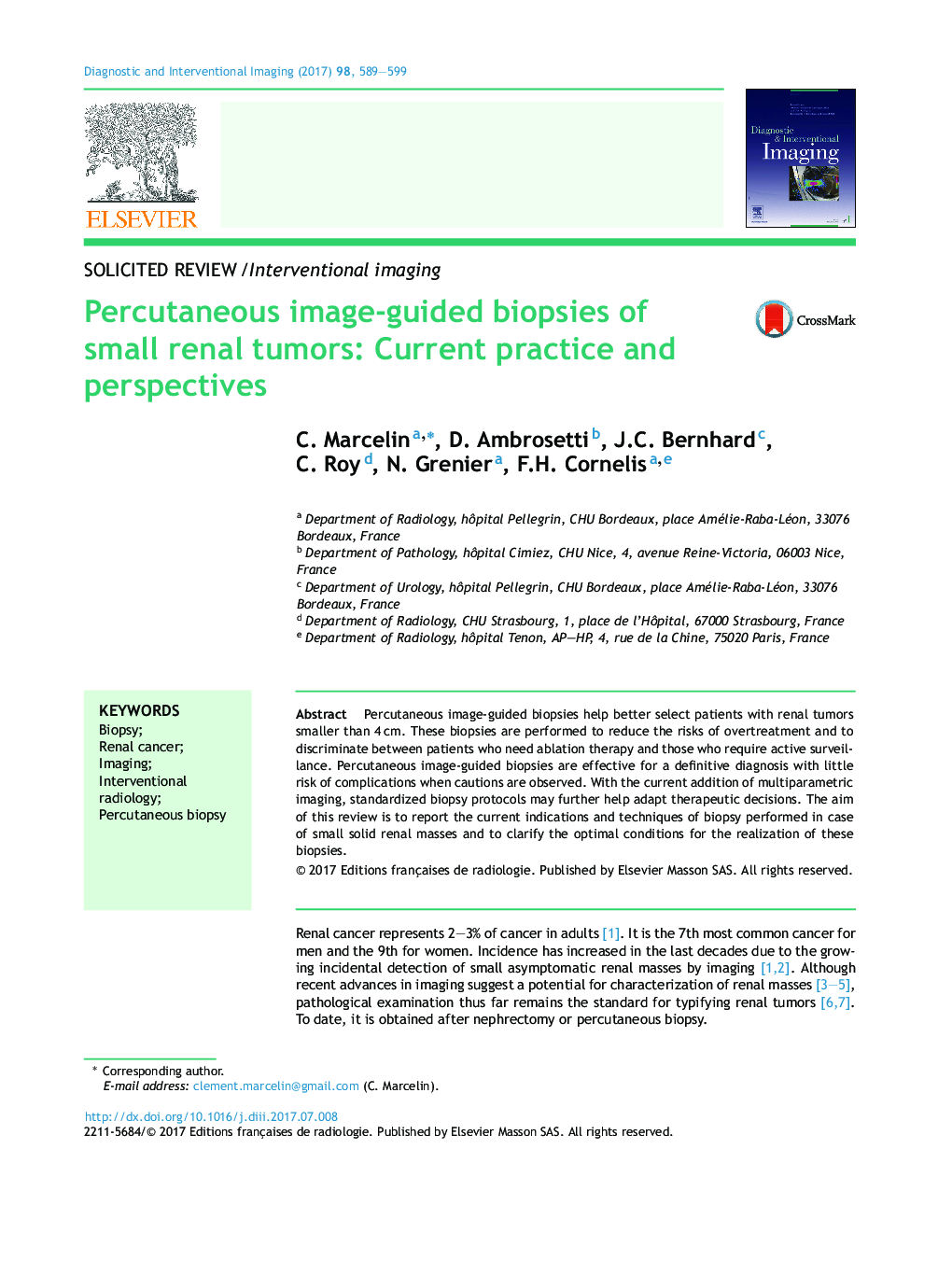 Percutaneous image-guided biopsies of small renal tumors: Current practice and perspectives