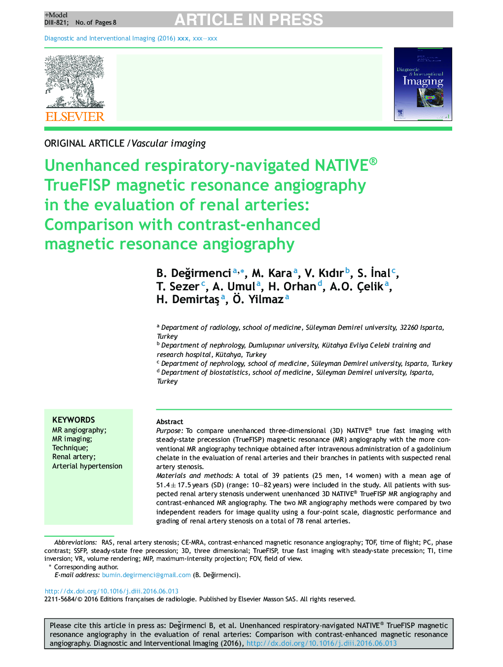 Unenhanced respiratory-navigated NATIVE® TrueFISP magnetic resonance angiography in the evaluation of renal arteries: Comparison with contrast-enhanced magnetic resonance angiography