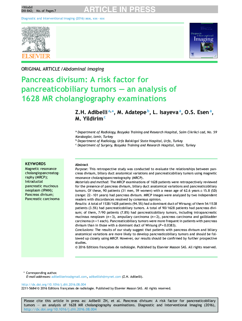 Pancreas divisum: A risk factor for pancreaticobiliary tumorsÂ -Â an analysis of 1628 MR cholangiography examinations