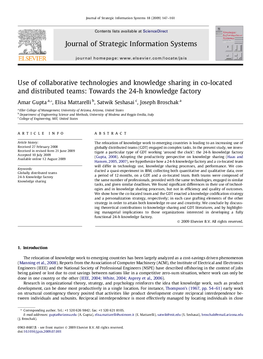 Use of collaborative technologies and knowledge sharing in co-located and distributed teams: Towards the 24-h knowledge factory