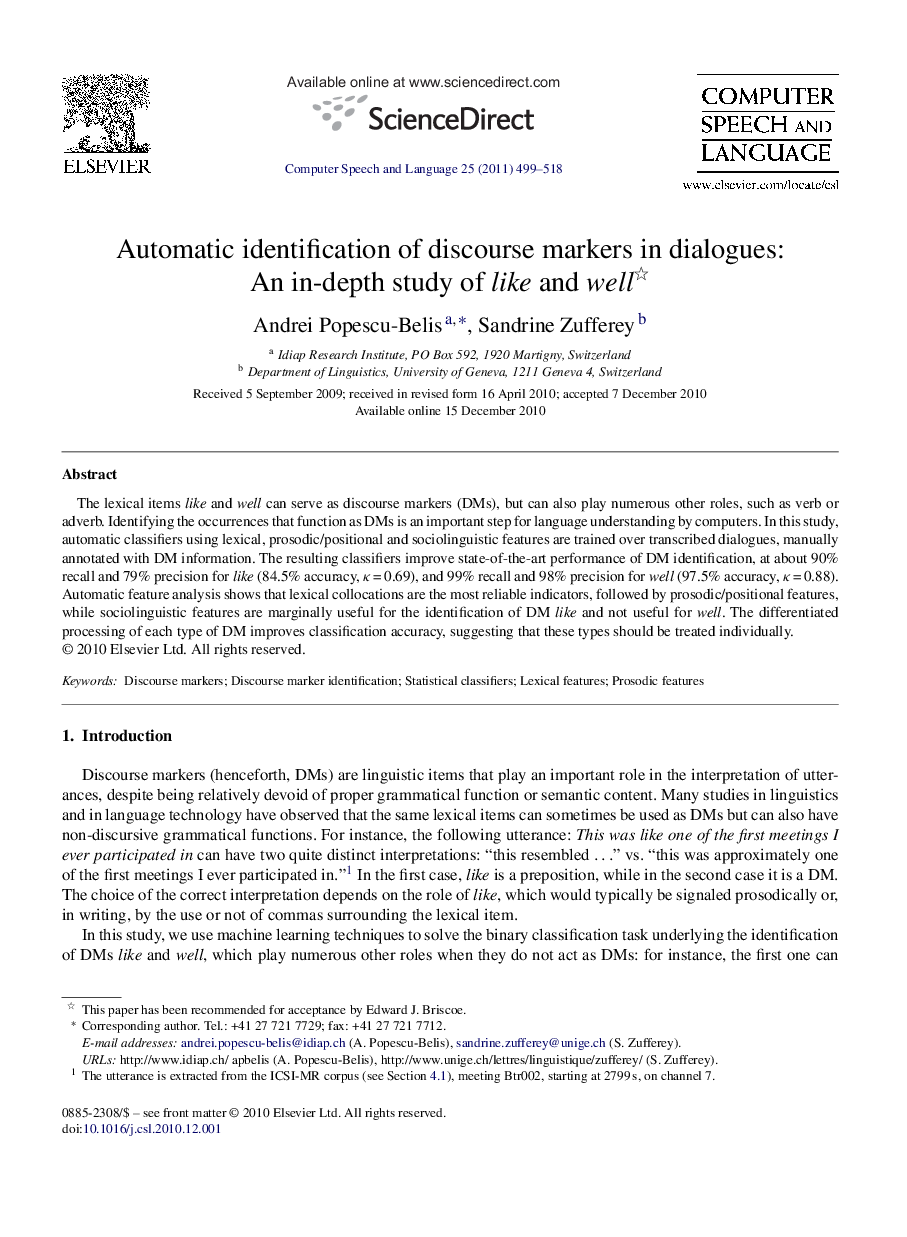 Automatic identification of discourse markers in dialogues: An in-depth study of like and well 