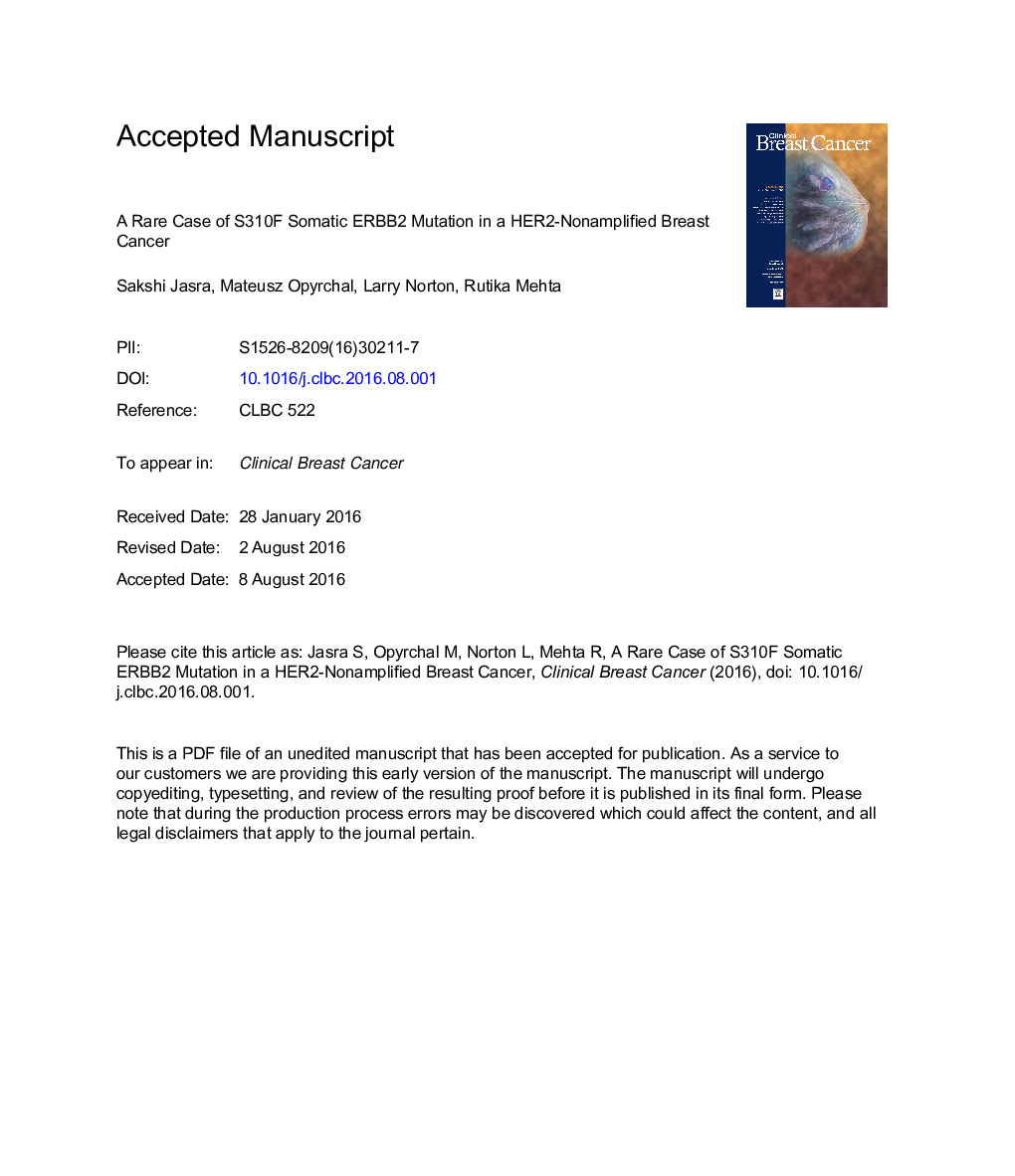 A Rare Case of S310F Somatic ERBB2 Mutation in a HER2-Nonamplified Breast Cancer