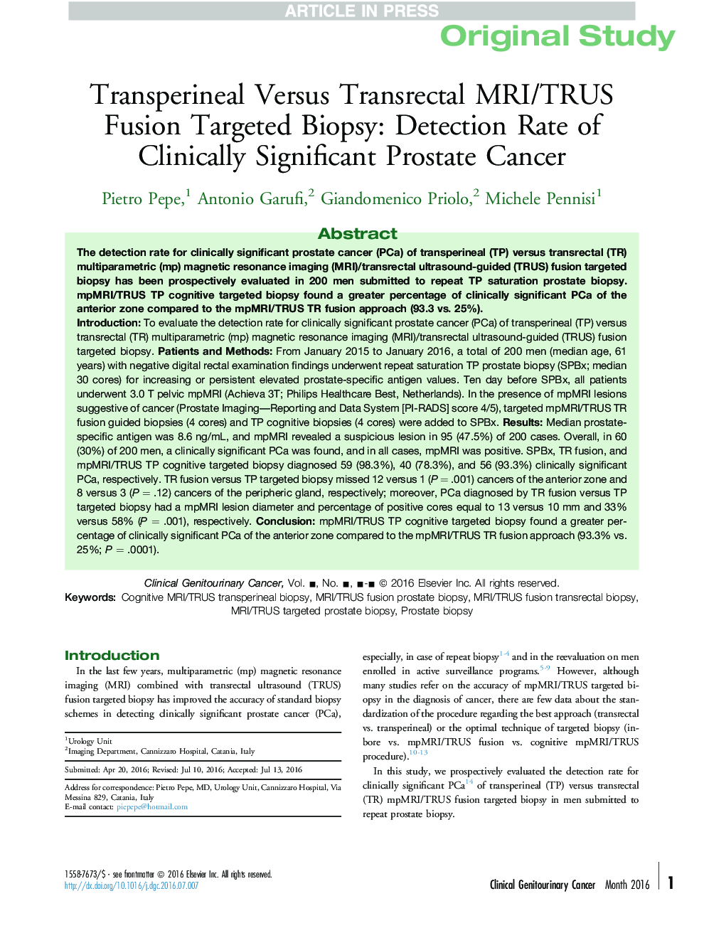 Transperineal Versus Transrectal MRI/TRUS Fusion Targeted Biopsy: Detection Rate of Clinically Significant Prostate Cancer