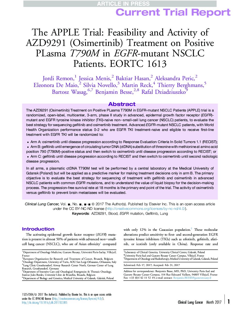 The APPLE Trial: Feasibility and Activity of AZD9291 (Osimertinib) Treatment on Positive PLasma T790M in EGFR-mutant NSCLC Patients. EORTC 1613