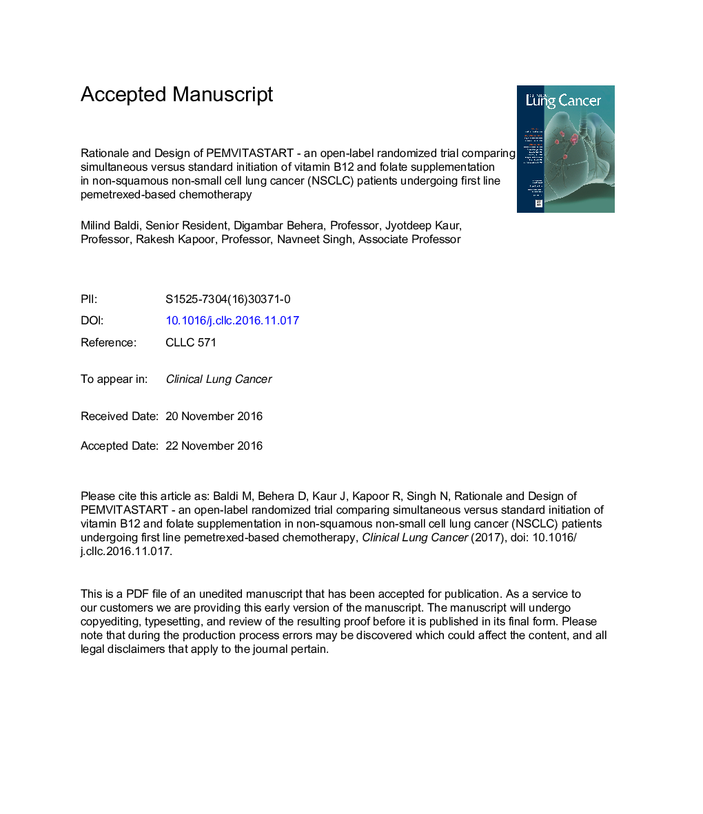 عکس صفحه اول مقاله: Rationale and Design of PEMVITASTART-An Open-label Randomized Trial Comparing Simultaneous Versus Standard Initiation of Vitamin B12 and Folate Supplementation in Nonsquamous, Non-Small-cell Lung Cancer Patients Undergoing First-line Pemetrexed-based Chem Rationale and Design of PEMVITASTART-An Open-label Randomized Trial Comparing Simultaneous Versus Standard Initiation of Vitamin B12 and Folate Supplementation in Nonsquamous, Non-Small-cell Lung Cancer Patients Undergoing First-line Pemetrexed-based Chem
