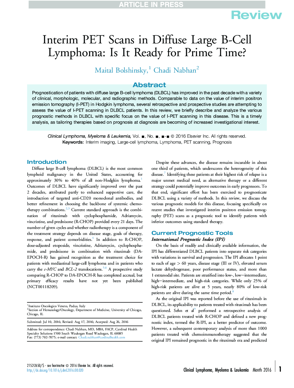 Interim PET Scans in Diffuse Large B-Cell Lymphoma: Is It Ready for Prime Time?