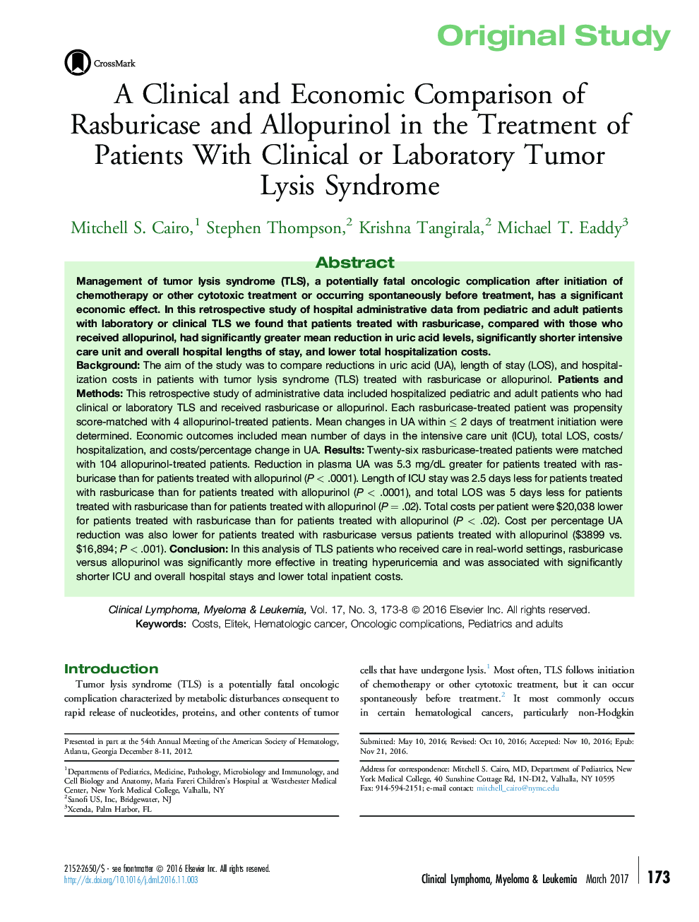 Original StudyA Clinical and Economic Comparison of Rasburicase and Allopurinol in the Treatment of Patients With Clinical or Laboratory Tumor LysisÂ Syndrome