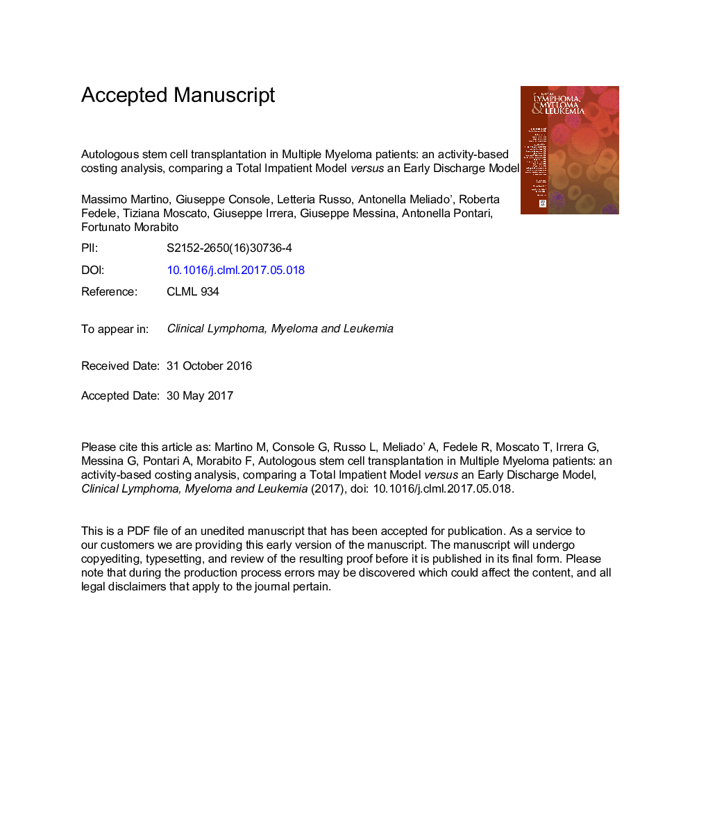 Autologous Stem Cell Transplantation in Patients With Multiple Myeloma: An Activity-based Costing Analysis, Comparing a Total Inpatient Model Versus an Early Discharge Model