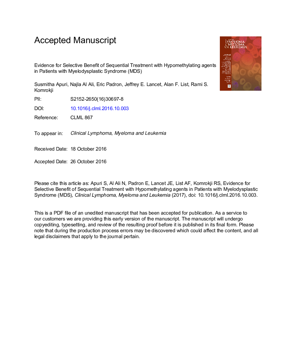 Evidence for Selective Benefit of Sequential Treatment With Hypomethylating Agents in Patients With Myelodysplastic Syndrome