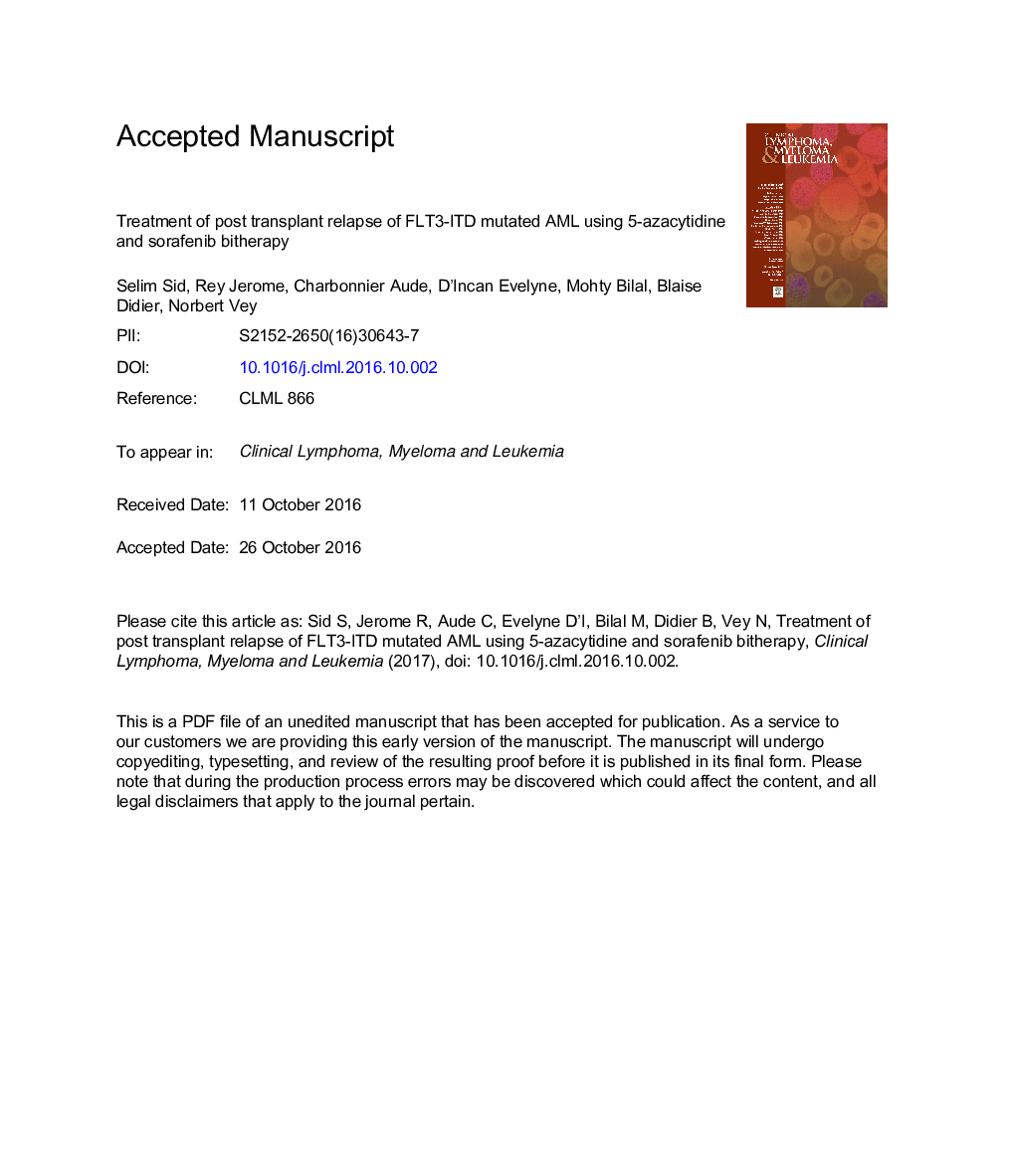 Treatment of Post-transplant Relapse of FLT3-ITD Mutated AML Using 5-Azacytidine and Sorafenib Bitherapy