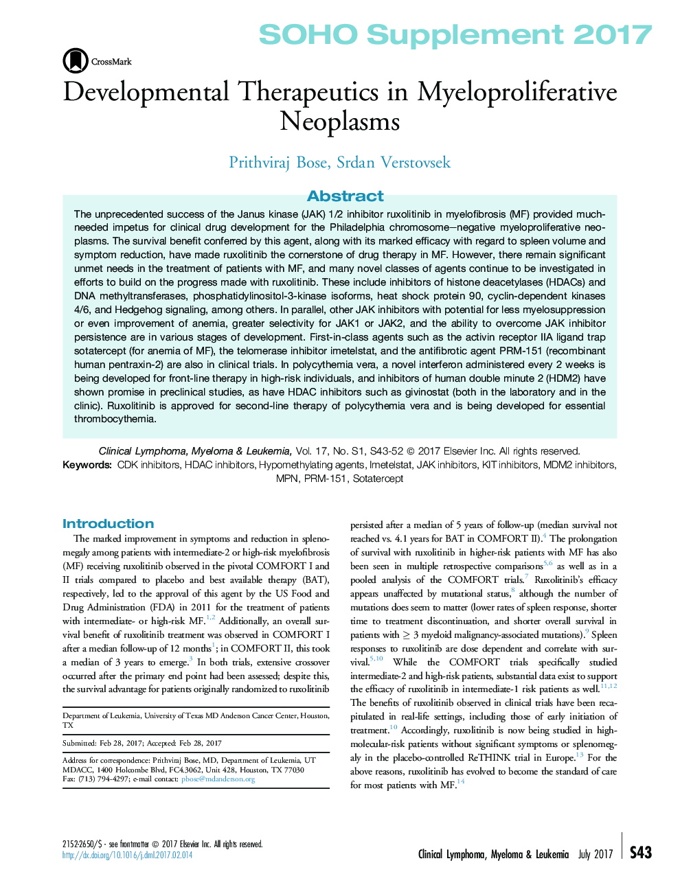 Developmental Therapeutics in Myeloproliferative Neoplasms