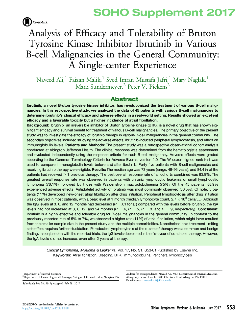 Analysis of Efficacy and Tolerability of Bruton Tyrosine Kinase Inhibitor Ibrutinib in Various B-cell Malignancies in the General Community: AÂ Single-center Experience