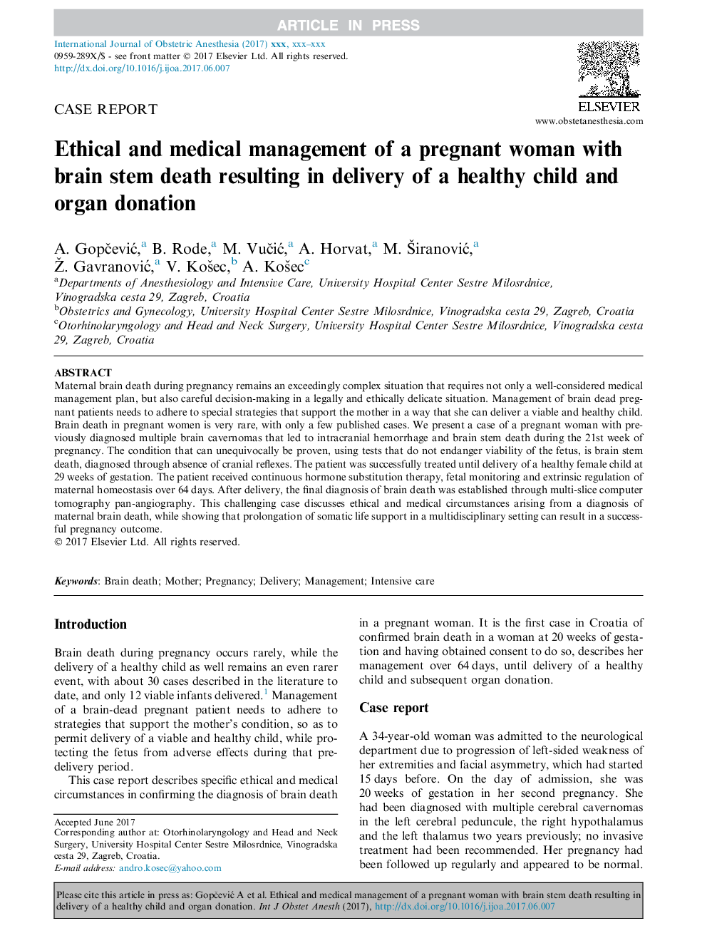 مدیریت اخلاقی و پزشکی یک زن باردار با مرگ مغز که در نتیجه تحویل یک کودک سالم و اهدای عضو است 