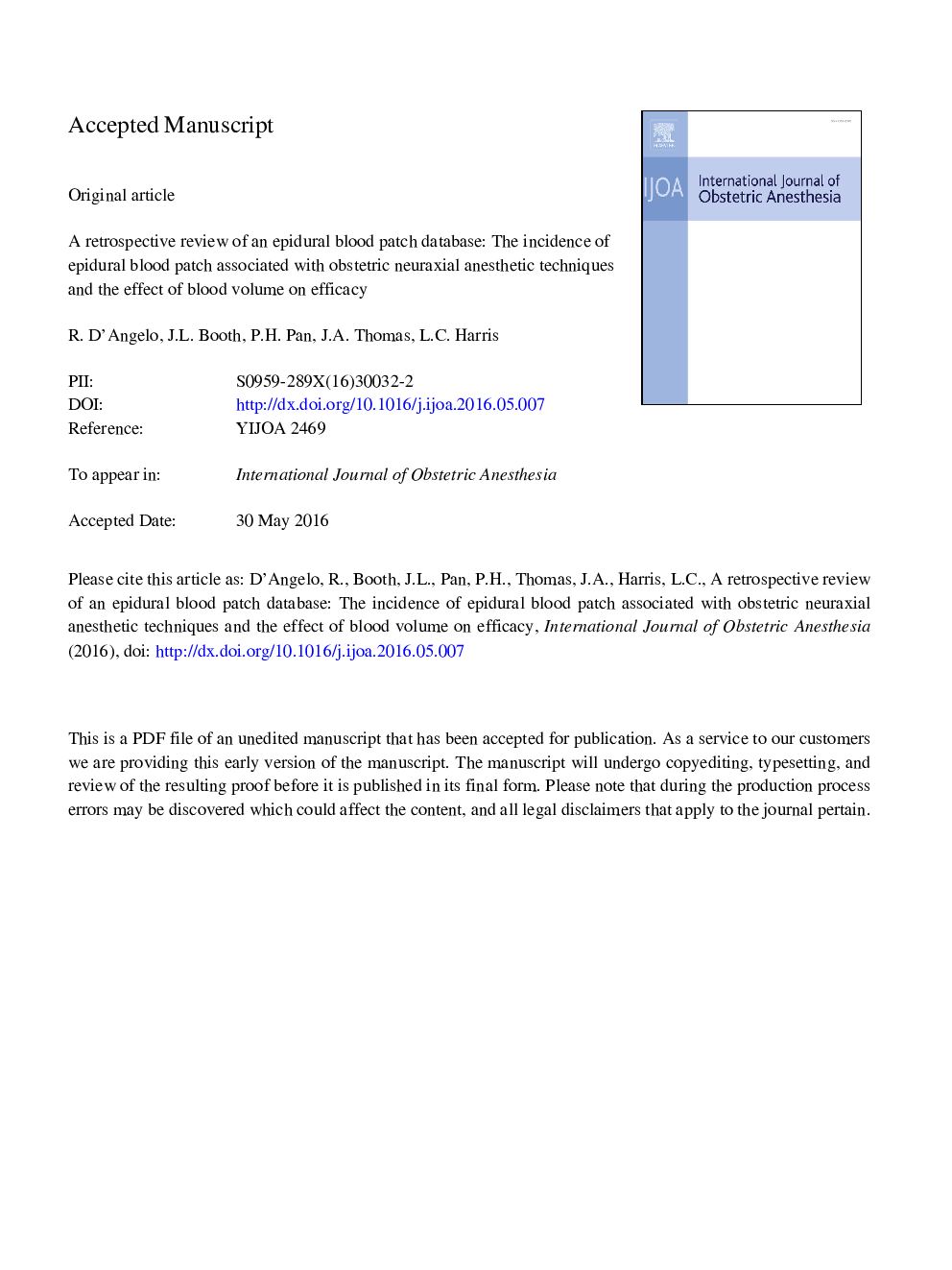 A retrospective review of an epidural blood patch database: the incidence of epidural blood patch associated with obstetric neuraxial anesthetic techniques and the effect of blood volume on efficacy