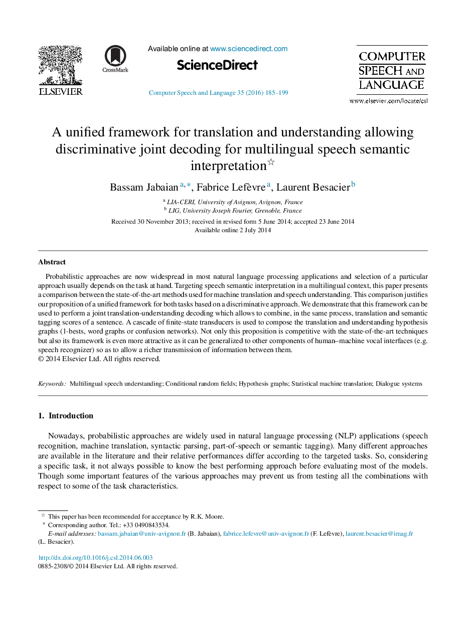 A unified framework for translation and understanding allowing discriminative joint decoding for multilingual speech semantic interpretation 