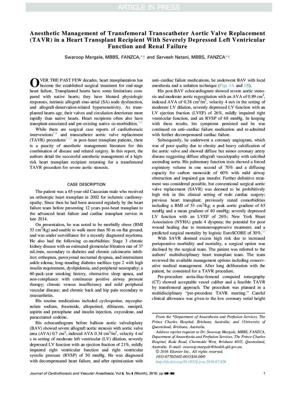 Anesthetic Management of Transfemoral Transcatheter Aortic Valve Replacement (TAVR) in a Heart Transplant Recipient With Severely Depressed Left Ventricular Function and Renal Failure